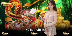 Nổ Hũ Thần Tài Đỉnh Cao Dòng Game Slot Xanh Chín 1-0-2