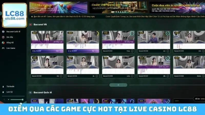 Điểm qua các game cực hot tại Live Casino LC88