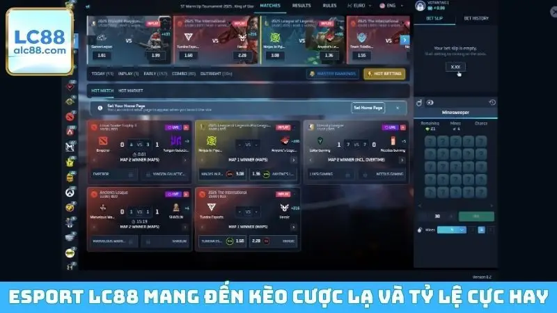 Esport LC88 mang đến kèo cược lạ và tỷ lệ cực hay